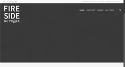 Desktop Screenshot of firesidenetwork.com